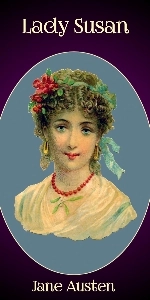 Chapter 10 Lady Susan By Jane Austen Novel Read Online